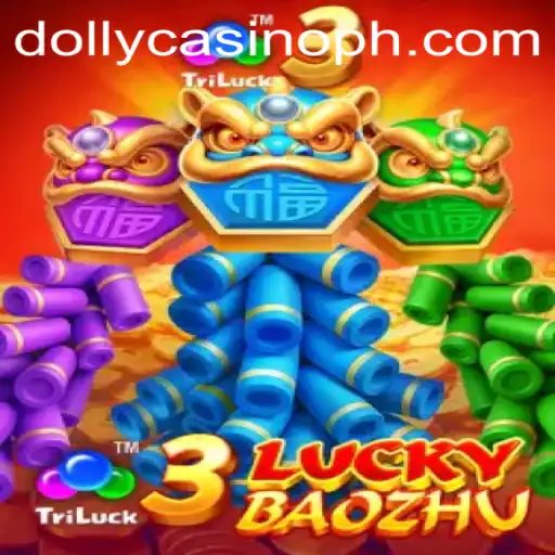Exploring the Enchanting World of 3LuckyBaozhu at Dolly Casino