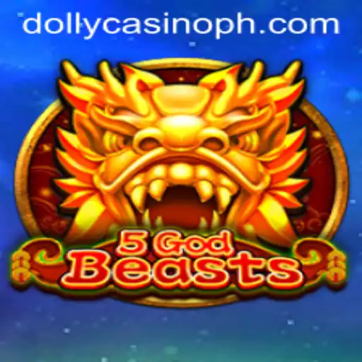 Immersing in Mythical Adventures: Unveiling the Thrills of 5GodBeasts at Dolly Casino