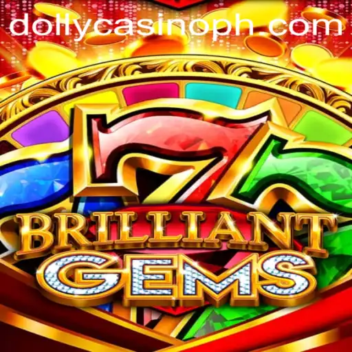 Discover a New Adventure with BrilliantGems on Dolly Casino