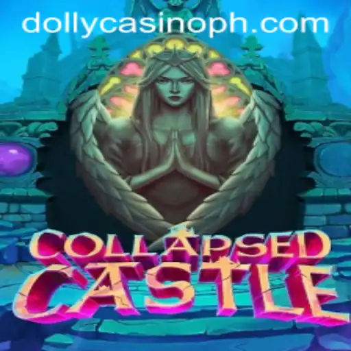 Exploring the Enchanting World of CollapsedCastle at Dolly Casino