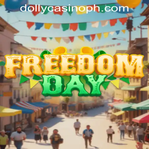 FreedomDay: A Revolutionary Casino Game Experience at Dolly Casino