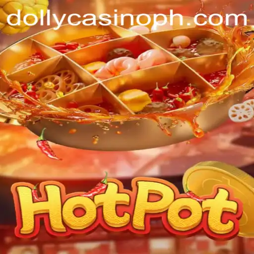 Unveiling the Excitement of Hotpot at Dolly Casino