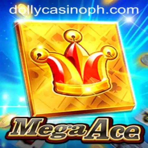 Exploring MegaAce at Dolly Casino: A New Era in Gaming