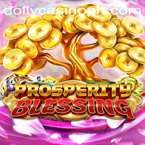 Discover the Excitement of ProsperityBlessing at Dolly Casino