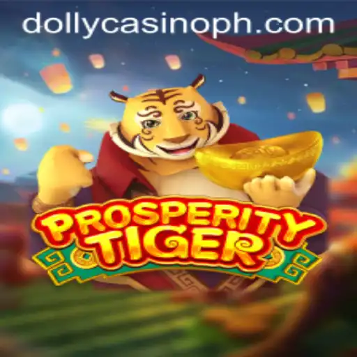 ProsperityTiger: A New Era in Online Gaming at Dolly Casino