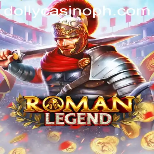 Explore the Thrilling World of RomanLegend at Dolly Casino